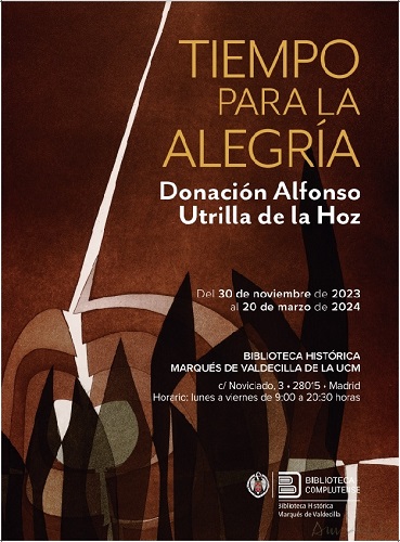TIEMPO PARA LA ALEGRÍA. Donación Alfonso Utrilla de la Hoz (Folio Complutense)