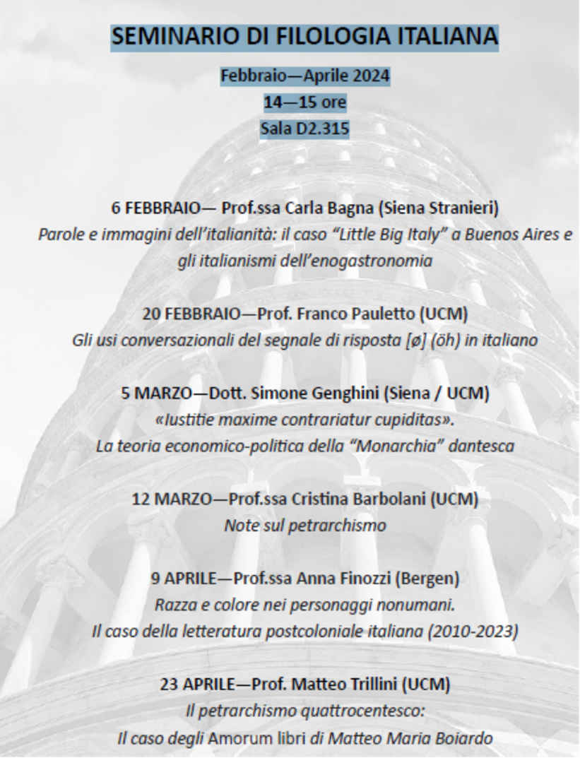 SEMINARIO DE FILOLOGIA ITALIANA Febrero—Abril 2024  14  14—15h en la Sala D2.315