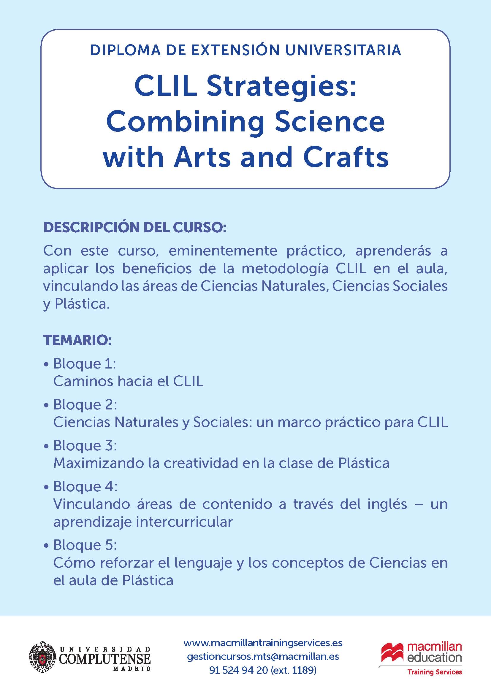 Diploma de Extensión Universitaria.  CLIL Strategies: Combining Science with Arts and Crafts