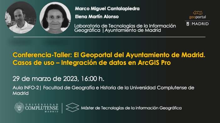Conferencia-Taller: El Geoportal del Ayuntamiento de Madrid. Casos de uso – Integración de datos en ArcGIS Pro