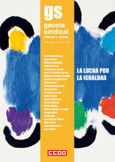  "La Lucha por la igualdad". Gaceta Sindical. Reflexi&oacute;n y debate. N&ordm; 20, junio (2013)