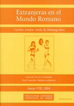 Extranjeras en el Mundo Romano Extranjeras en el Mundo Romano