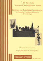 Regards sur la religión laconienne: les Hyacinthia a la lumiere des textes et de l'archeéologie Regards sur la religión laconienne: les Hyacinthia a la lumiere des textes et de l'archeéologie