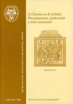 Il Chronicon di Arbela: Presentazione, traduzione e note essenziali Il Chronicon di Arbela: Presentazione, traduzione e note essenziali