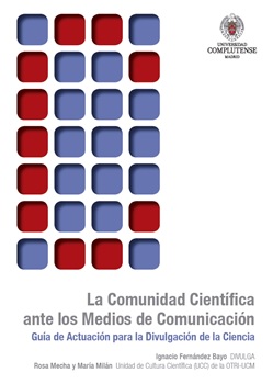 Portada de la guía La Comunidad Científica ante los Medios de Comunicación. / UCM.