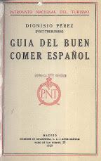 La primera guía de gastronomía española - 1929