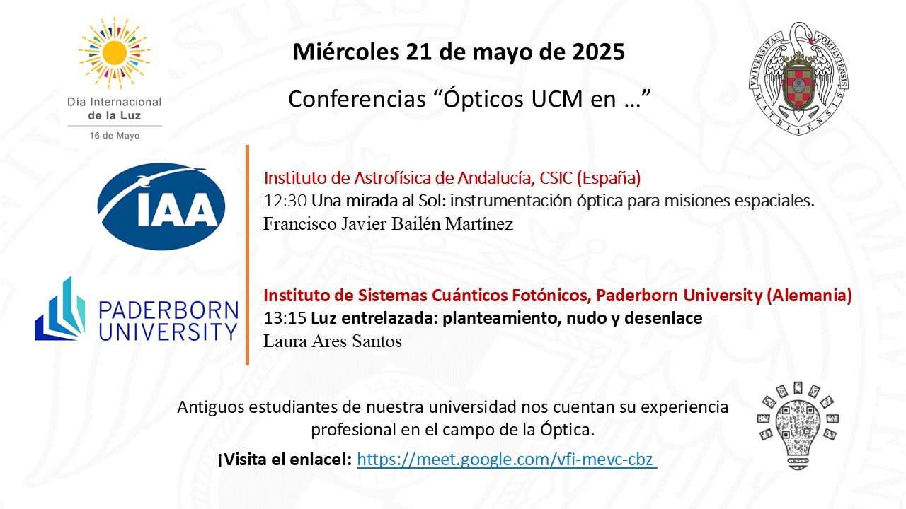 Día Internacional de la luz 2025: Conferencias "Ópticos UCM en ..."