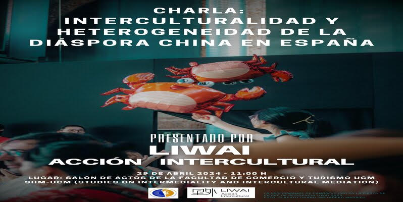 Interculturalidad-heterogenidad  diáspora china en España. 29 de abril 11 horas. Salón de Actos Fac.Comercio y Turismo UCM