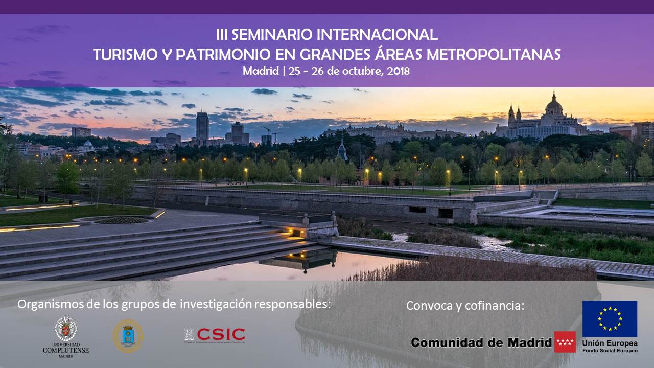 III Seminario Internacional "Turismo y Patrimonio en grandes áreas metropolitanas"