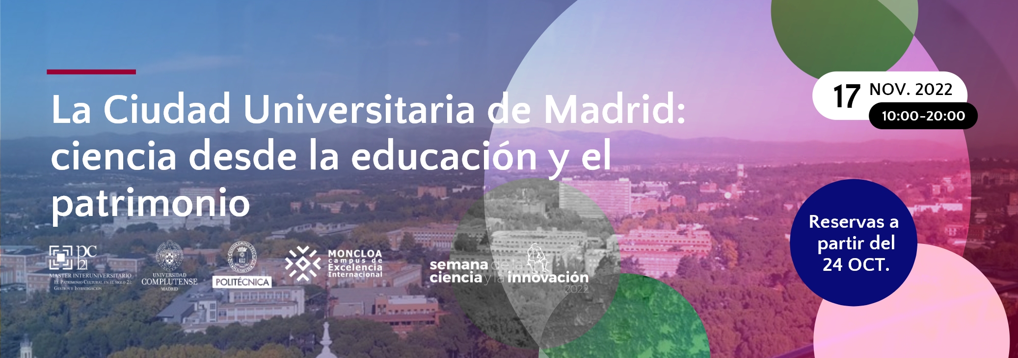 La Ciudad Universitaria de Madrid: ciencia desde la educación y el patrimonio