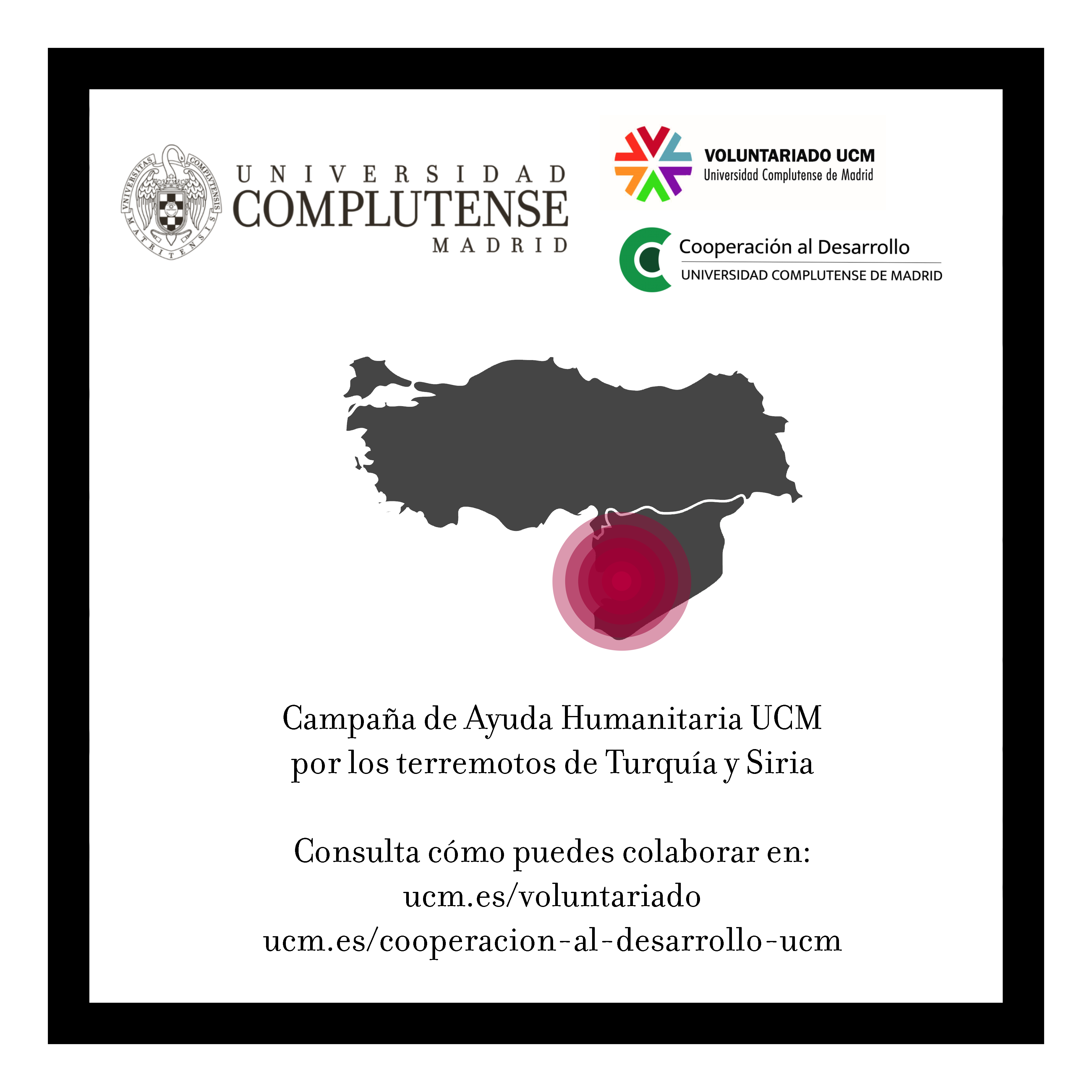 Finaliza la Campaña de Ayuda Humanitaria UCM por los terremotos de Turquía y Siria