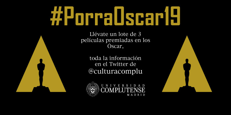 Participa en la #PorraOscar19 hasta el 24 de febrero y llévate 3 películas.