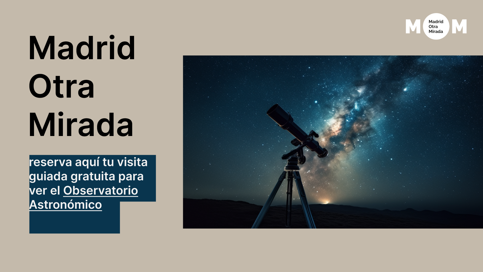 Descubre el Observatorio Astronómico con MOM 2025