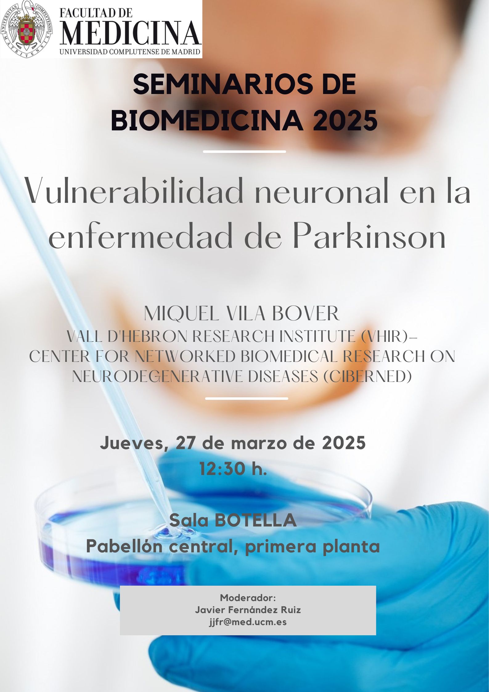 (SEMINARIOS DE BIOMEDICINA) Vulnerabilidad neuronal en la enfermedad de Parkinson - 27 de marzo de 2025
