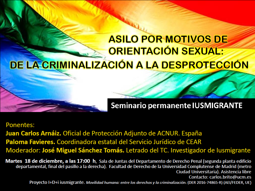 Seminario permanente IUSMIGRANTE: ASILO POR MOTIVOS DE ORIENTACIÓN SEXUAL: DE LA CRIMINALIZACIÓN A LA DESPROTECCIÓN, 18 de diciembre de 2018