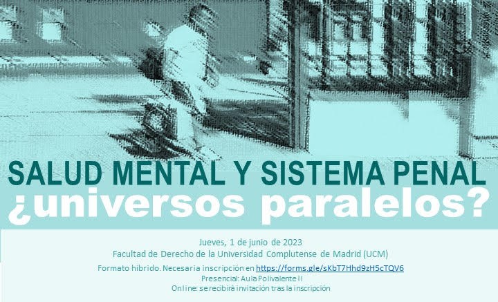 «Salud mental y sistema penal: ¿universos paralelos?»