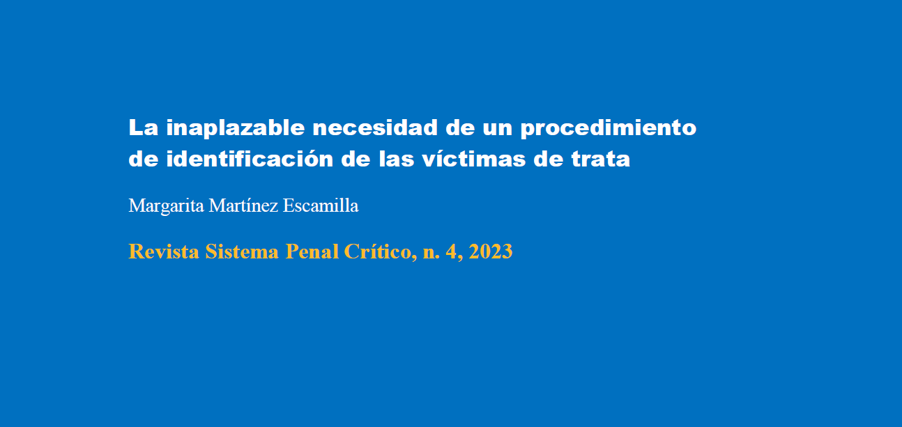 Nueva publicación vinculada al proyecto: Margarita Martínez Escamilla en "Revista Sistema Penal Crítico"