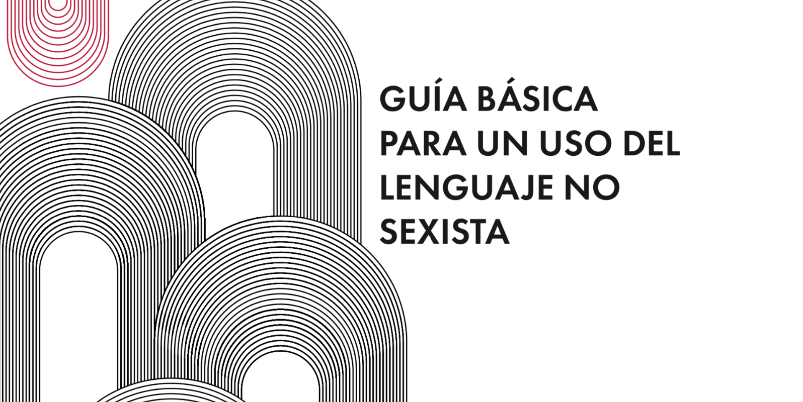 Guía básica para un uso del lenguaje no sexista 