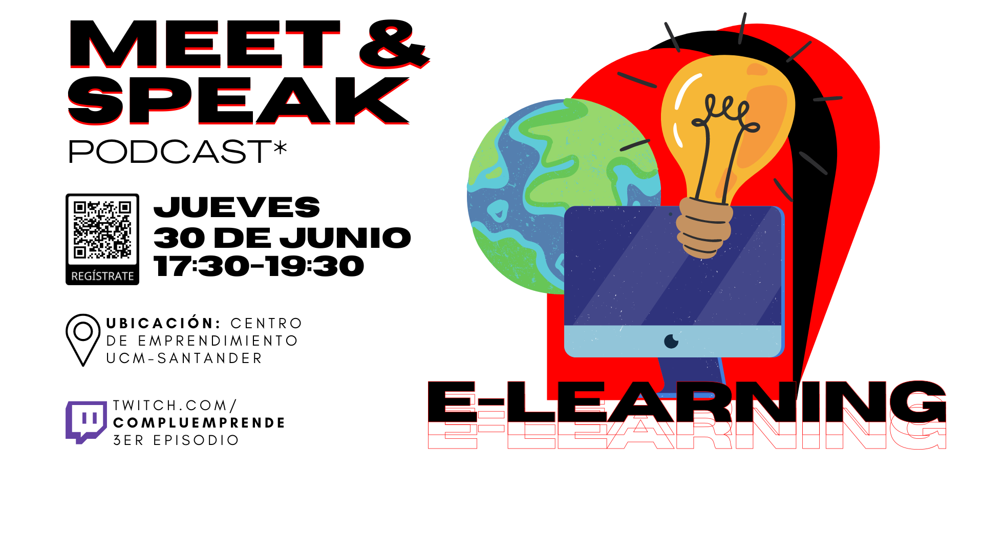 Nuevo Episodio de nuestro Podcast: Meet&Speak E-Learning ¡PARTICIPA EN FORMATO PRESENCIAL!
