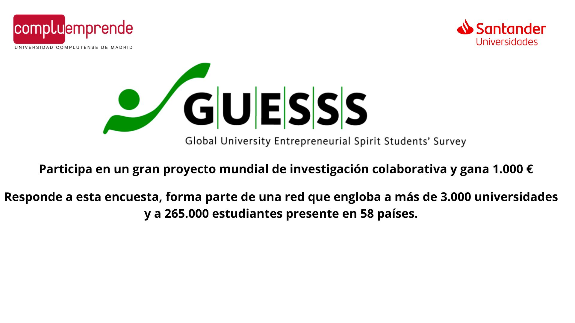 Encuesta del Proyecto GUESSS 2023 - El espíritu emprendedor de los  estudiantes universitarios.