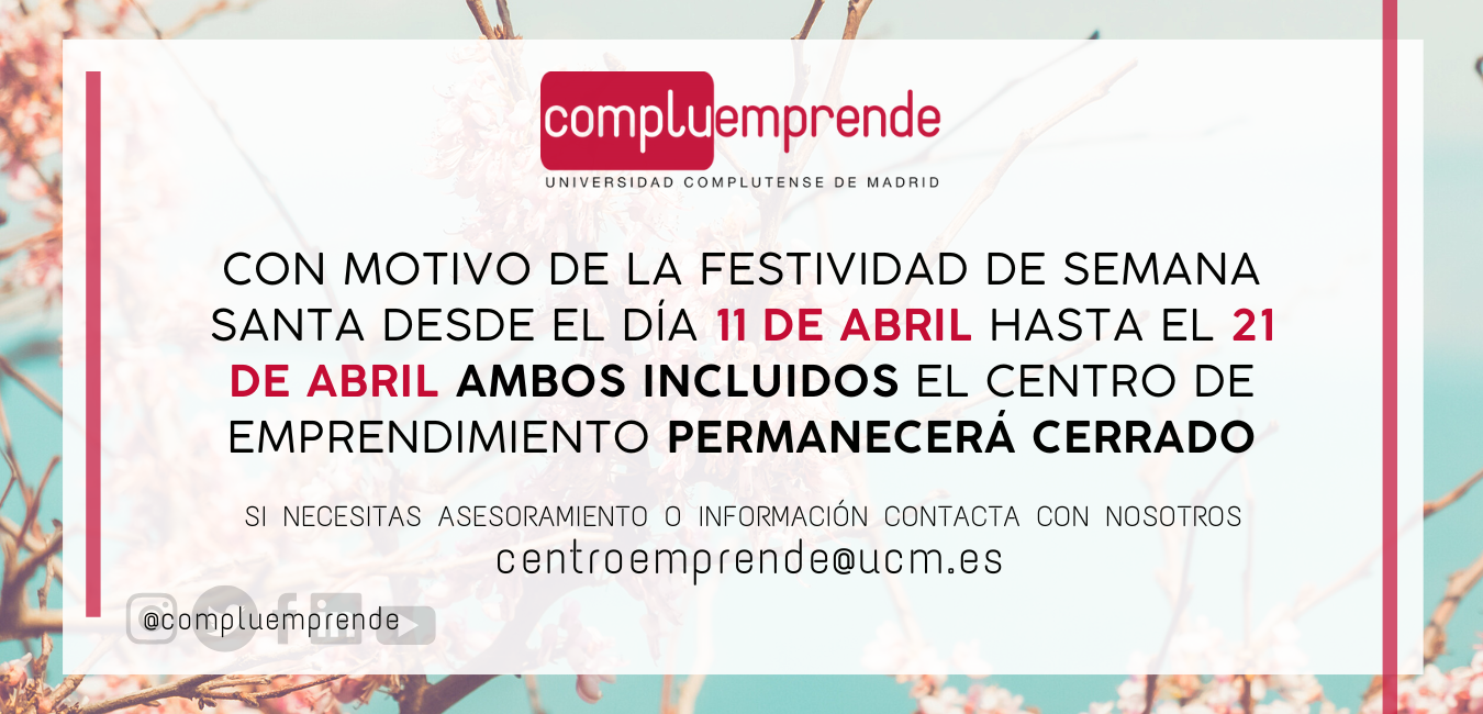 Horario de Semana Santa del Centro de Emprendimiento