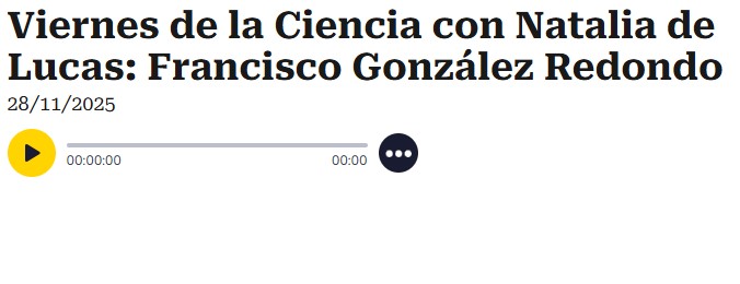 Entrevista al Prof. Francisco González en Cadena SER