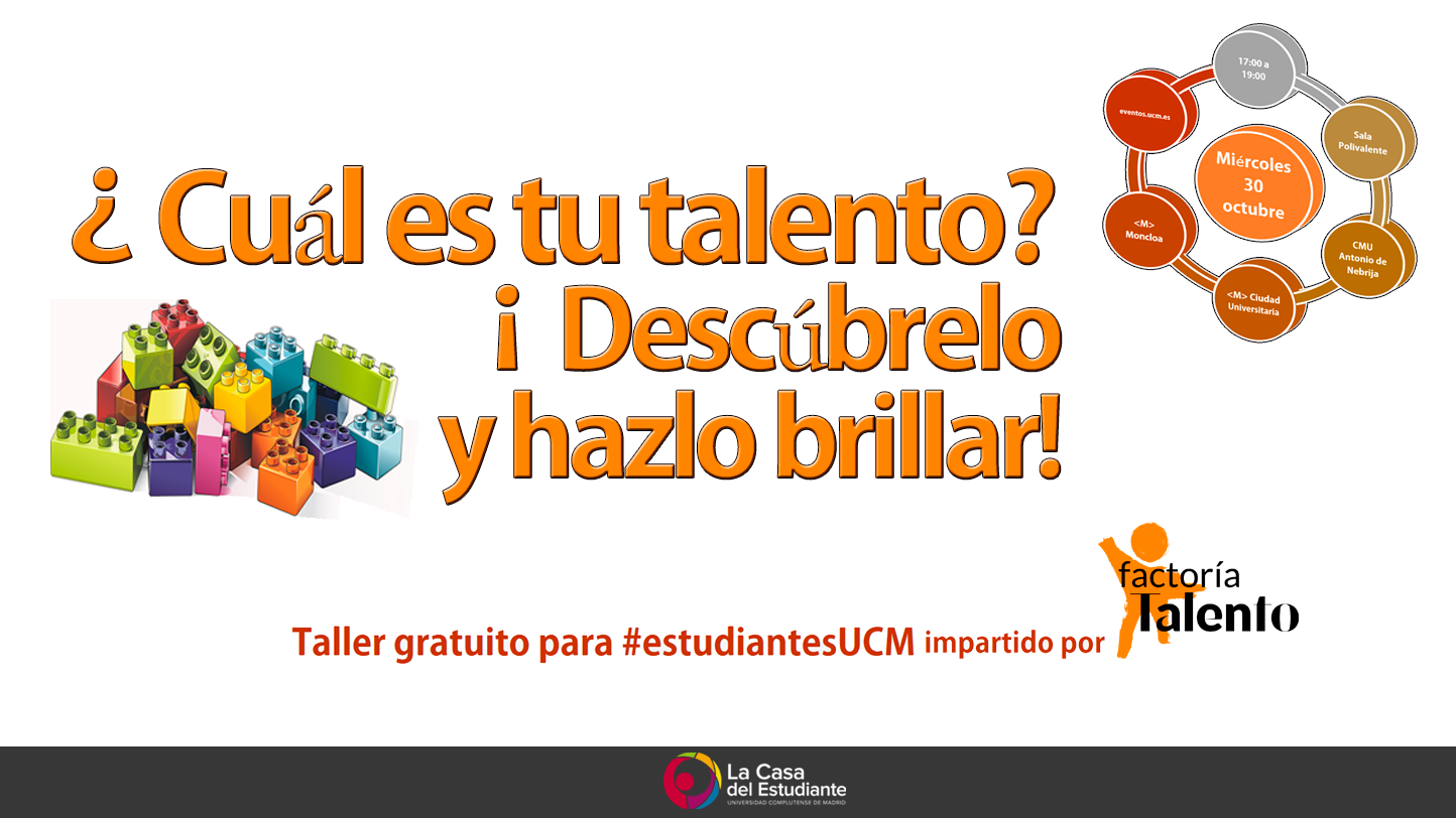 Taller ¿Cuál es tu talento? Descúbrelo y hazlo brillar.