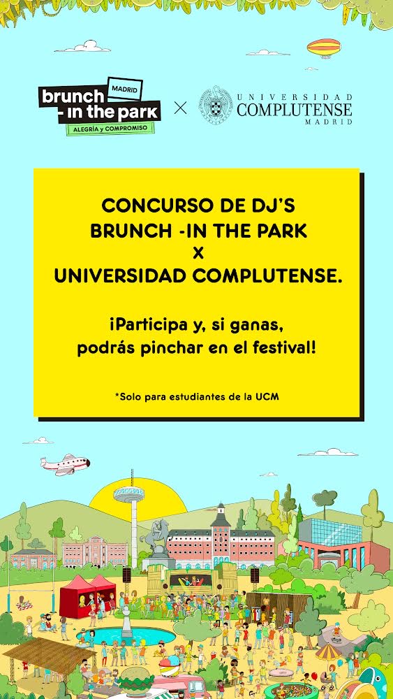 Concurso DJ´s Brunch in the Park X Universidad Complutense