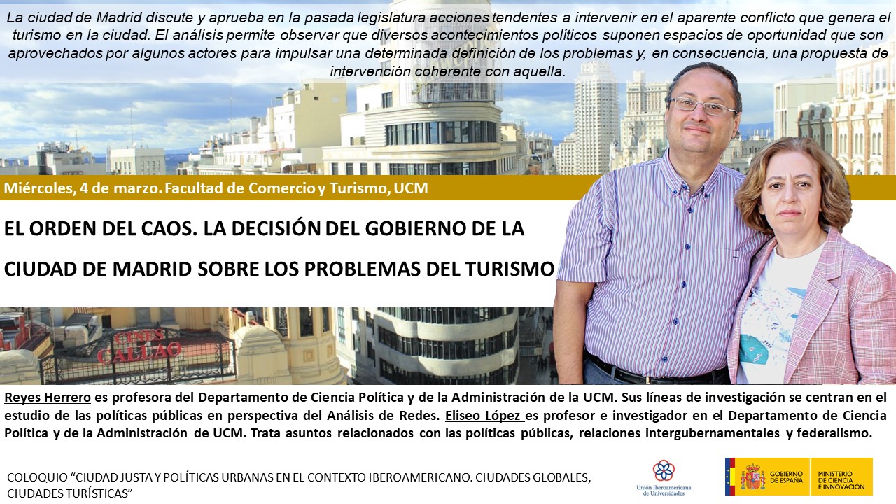 Reyes Herrero y Eliseo López en el Coloquio Ciudad Justa y Políticas Urbanas, 2 al 5 de marzo, UCM