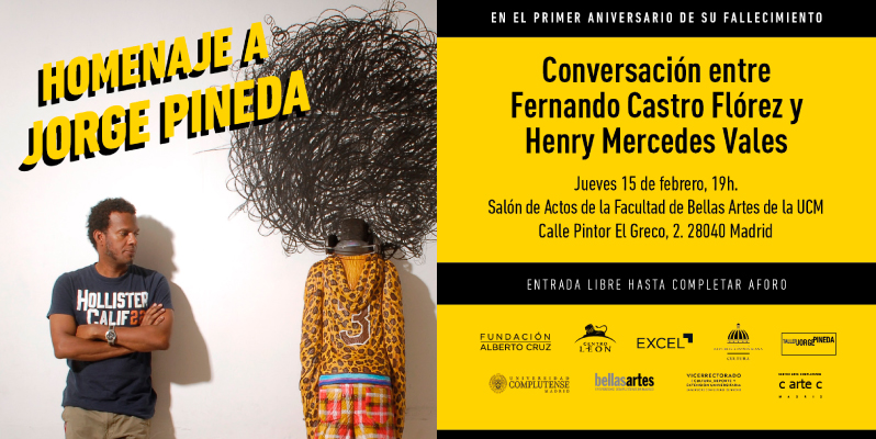 Homenaje a Jorge Pineda. 15 febrero en la Facultad de bellas Artes UCM.