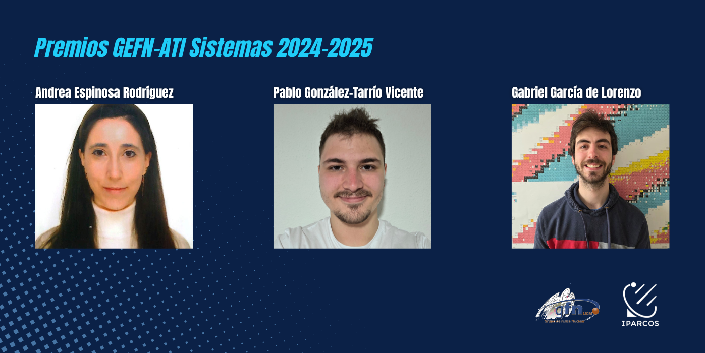 Tres miembros del GFN galardonados en los Premios GEFN-ATI Sistemas 2024–2025