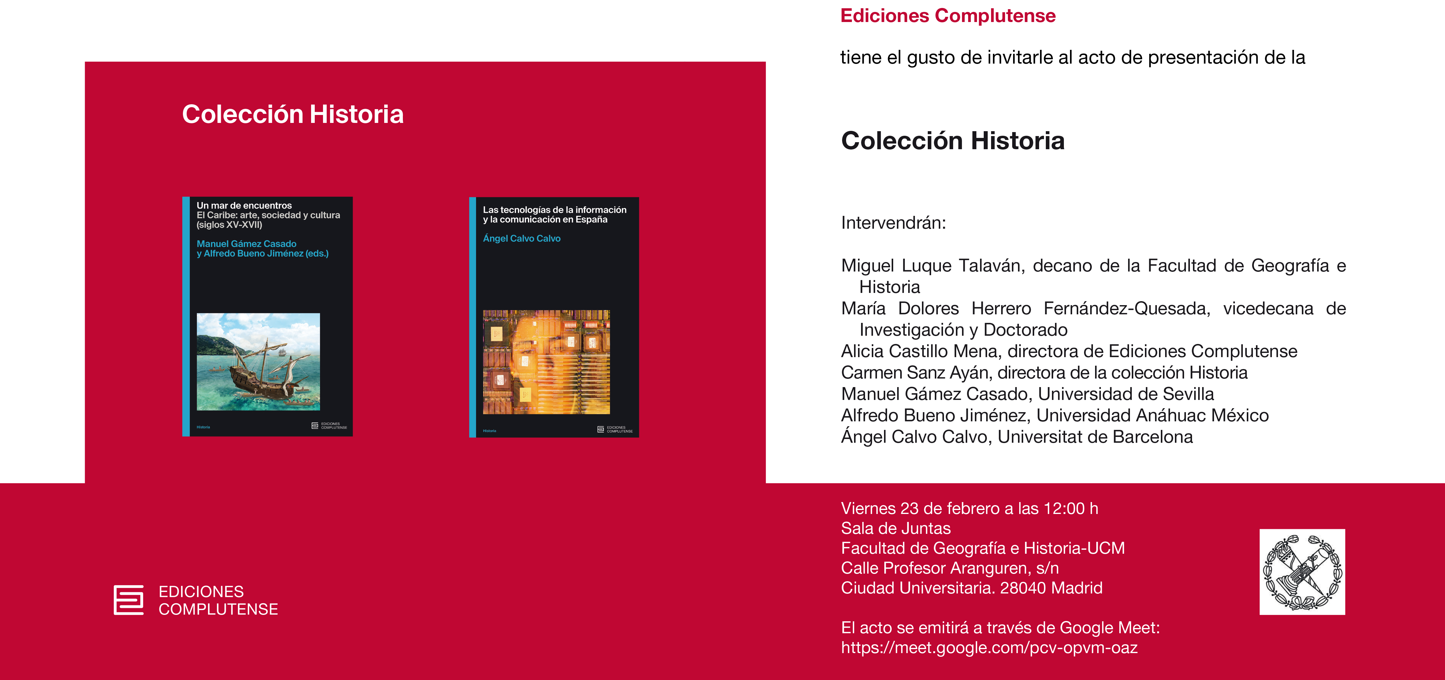 Presentación Colección Historia Ediciones UCM. Viernes 23 de febrero.