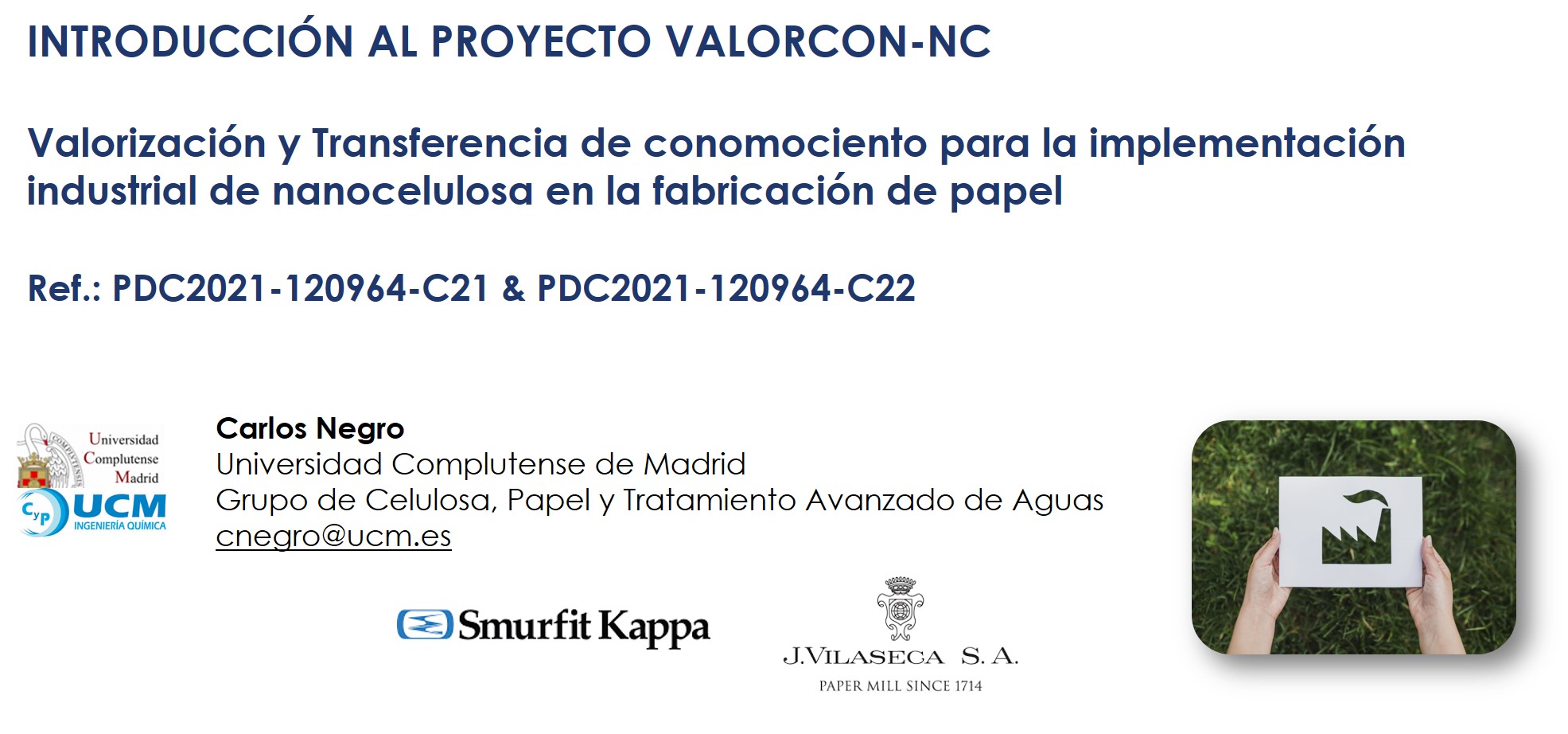 Visita técnica a Smurfit Kappa en relación con el proyecto VALORCON-NC