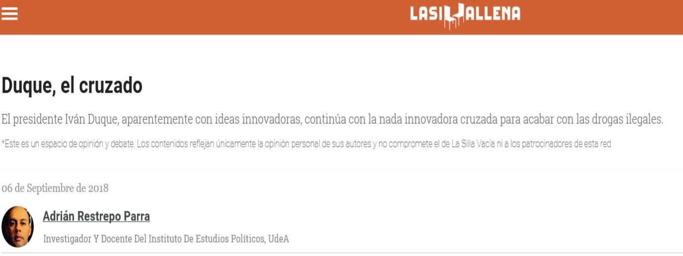 Adrián Restrepo, Colombia: "El Gobierno presentó un Decreto para atacar el microtráfico y así 'salvar' a la familia del llamado problema de las drogas".