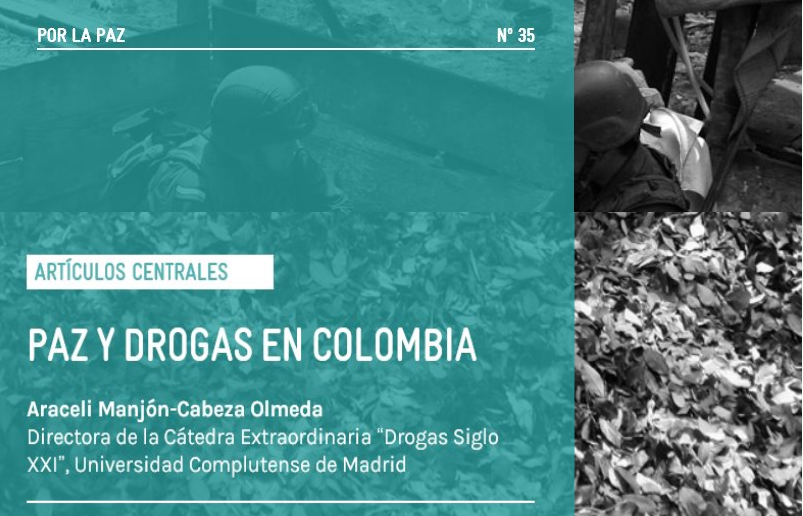 "Paz y drogas en Colombia", por: Araceli Manjón-Cabeza Olmeda 