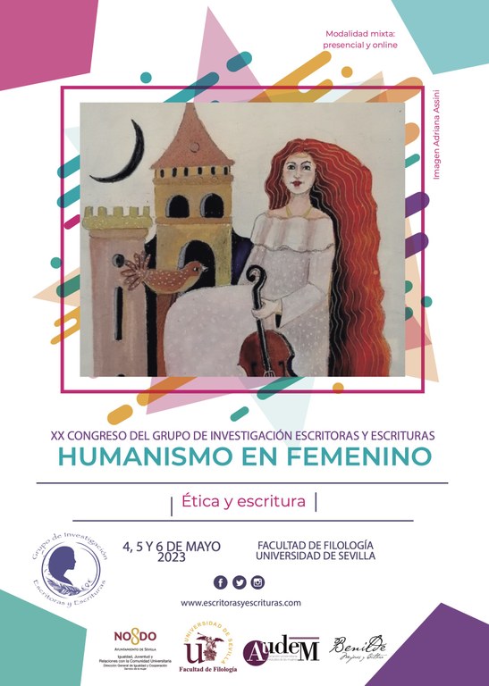 'Humanismo en femenino: ética y escritura'/ XX Congreso del Grupo de Investigación Escritoras y Escrituras/ 4, 5 y 6 de mayo