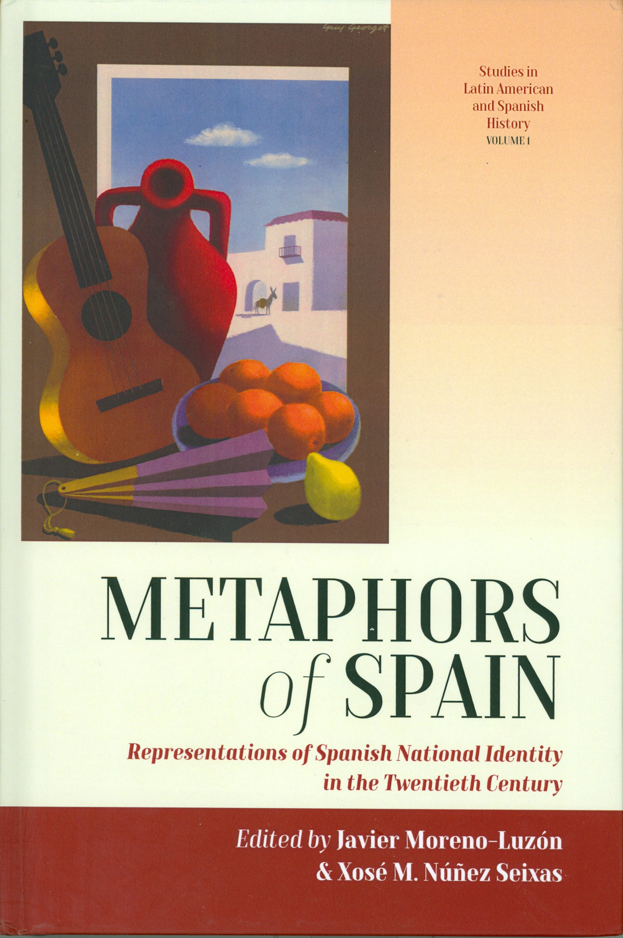 "Metaphors of Spain. Representations of Spanish National Identity in the Twentieth Century", nuevo libro de Javier Moreno Luzón