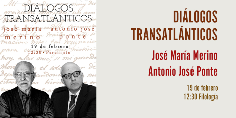 Encuentro entre José María Merino y Antonio José Ponte en Filología