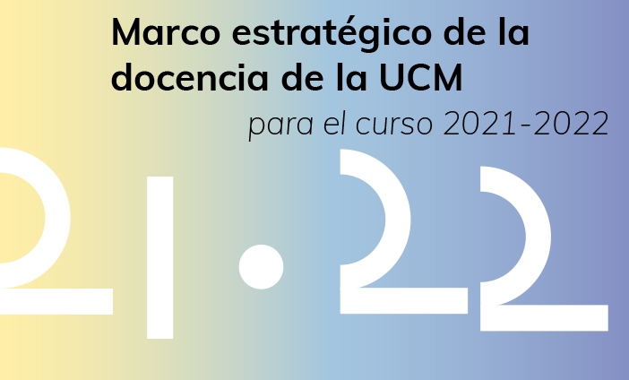 Actualización del marco estratégico de la docencia en el curso 2021-2022