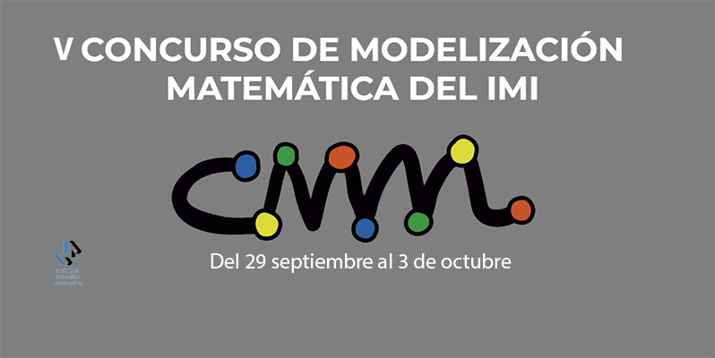 V Concurso de Modelización Matemática del IMI ¡Inscríbete!