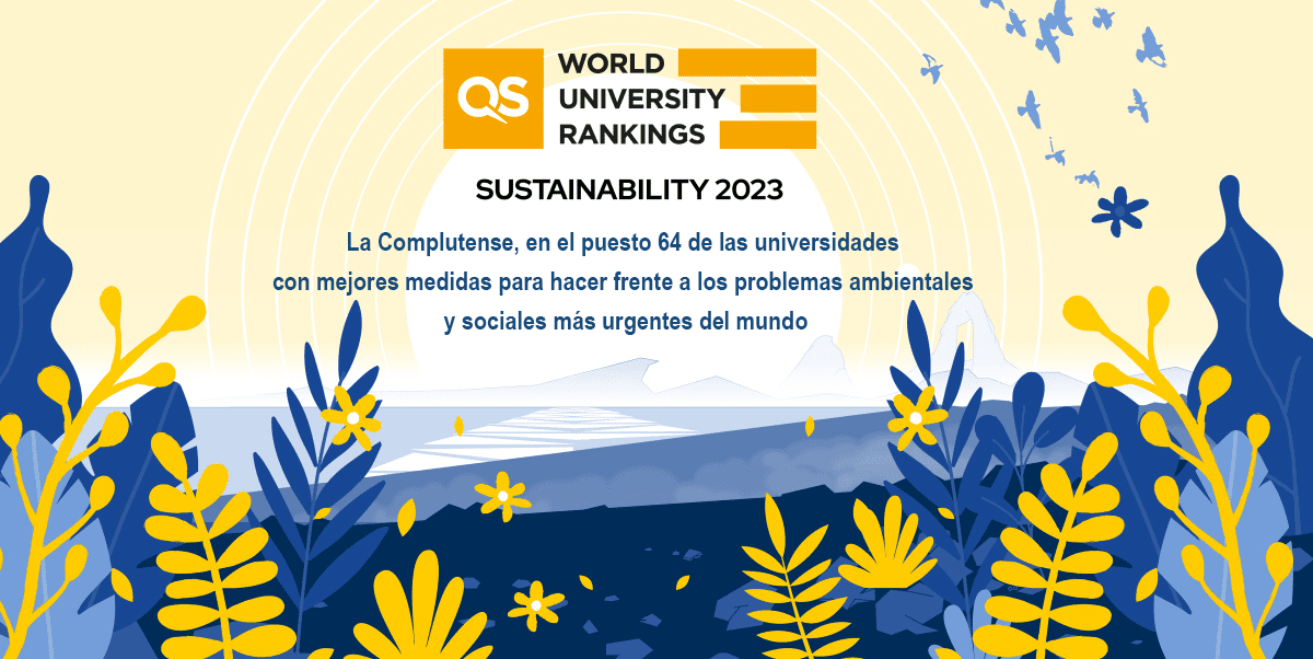 La Universidad Complutense, en el puesto 64 del ranking QS Sustainability 2023
