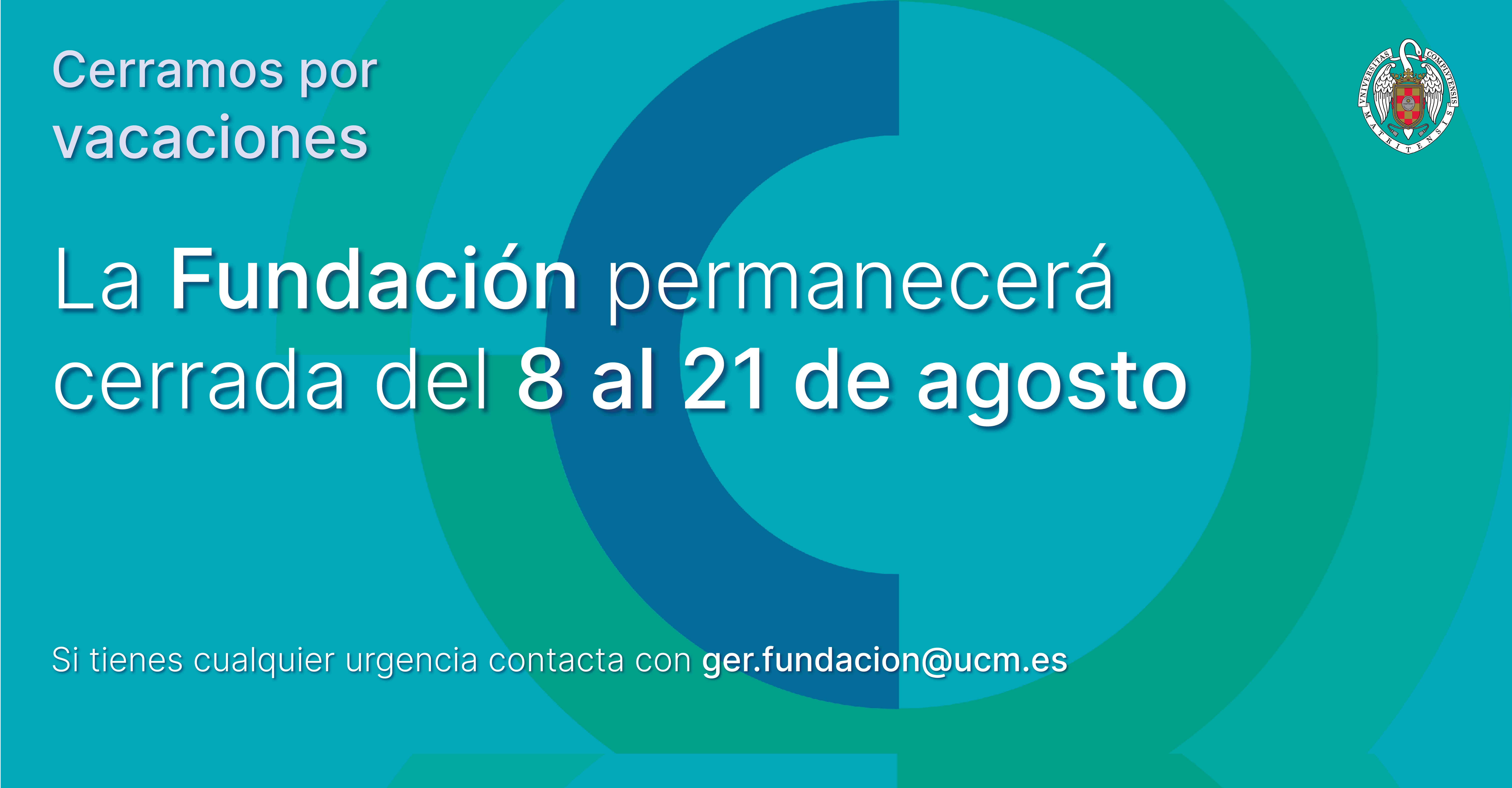 La Fundación Complutense permanecerá cerrada del 8 al 21 de agosto
