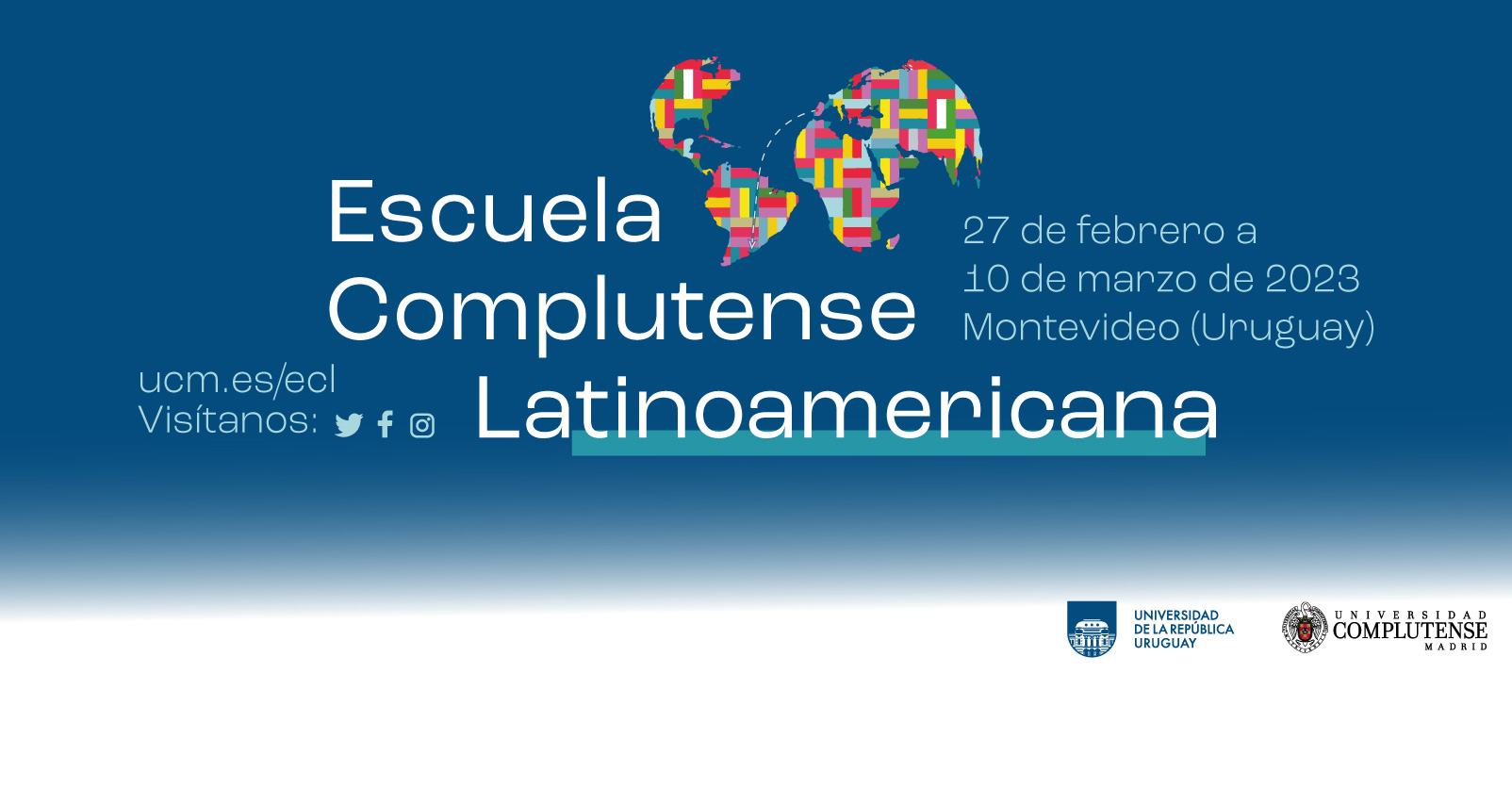 ¡Inscríbete en la próxima edición de la Escuela Complutense Latinoamericana en la UDELAR, Uruguay!
