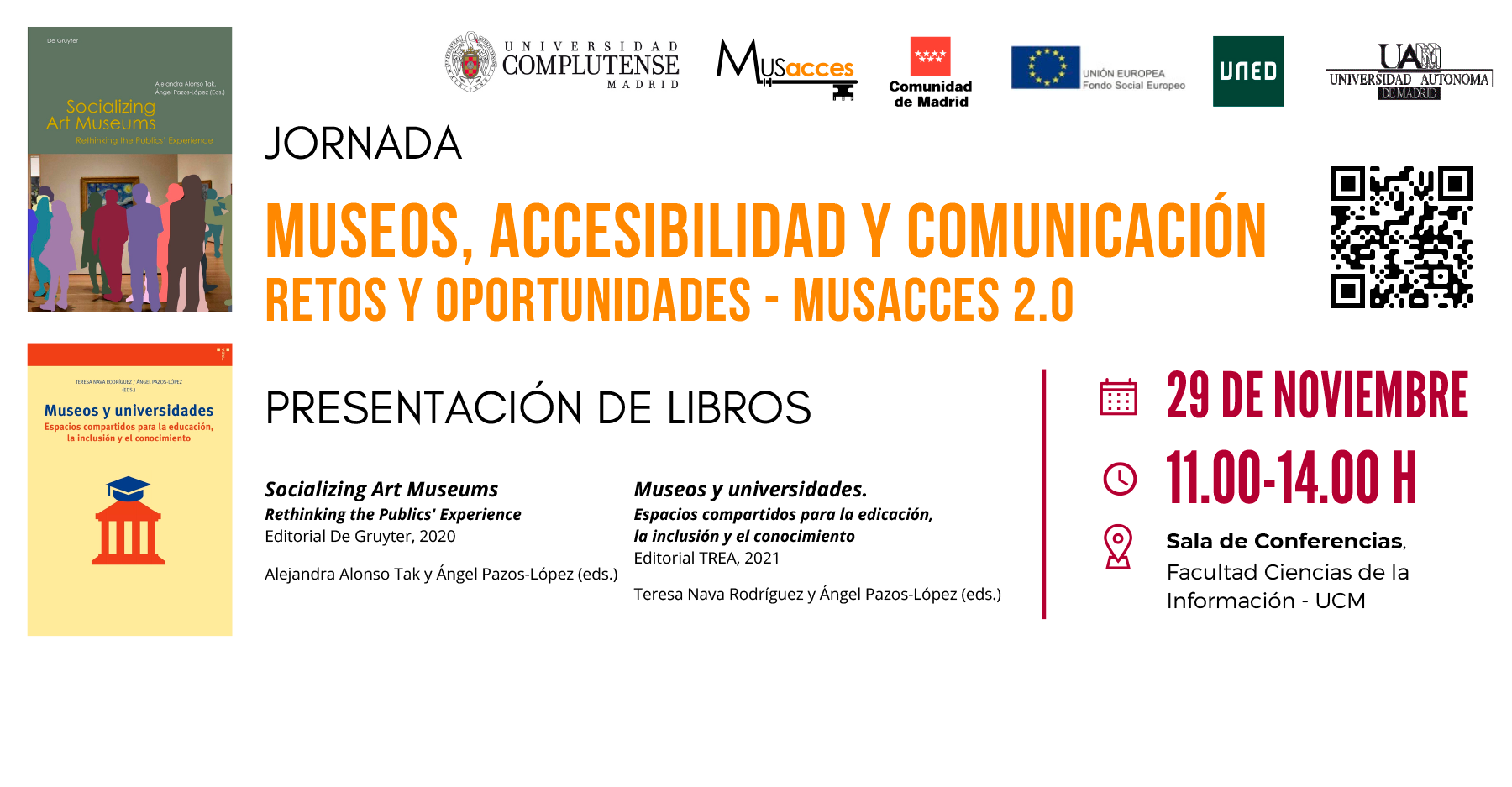 Museos, accesibilidad y comunicación. Retos y oportunidades MUSACCES 2.0