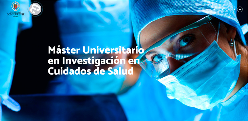 MÁSTER EN INVESTIGACIÓN EN CUIDADOS DE SALUD CURSO 2023-24 PRESENTACIÓN