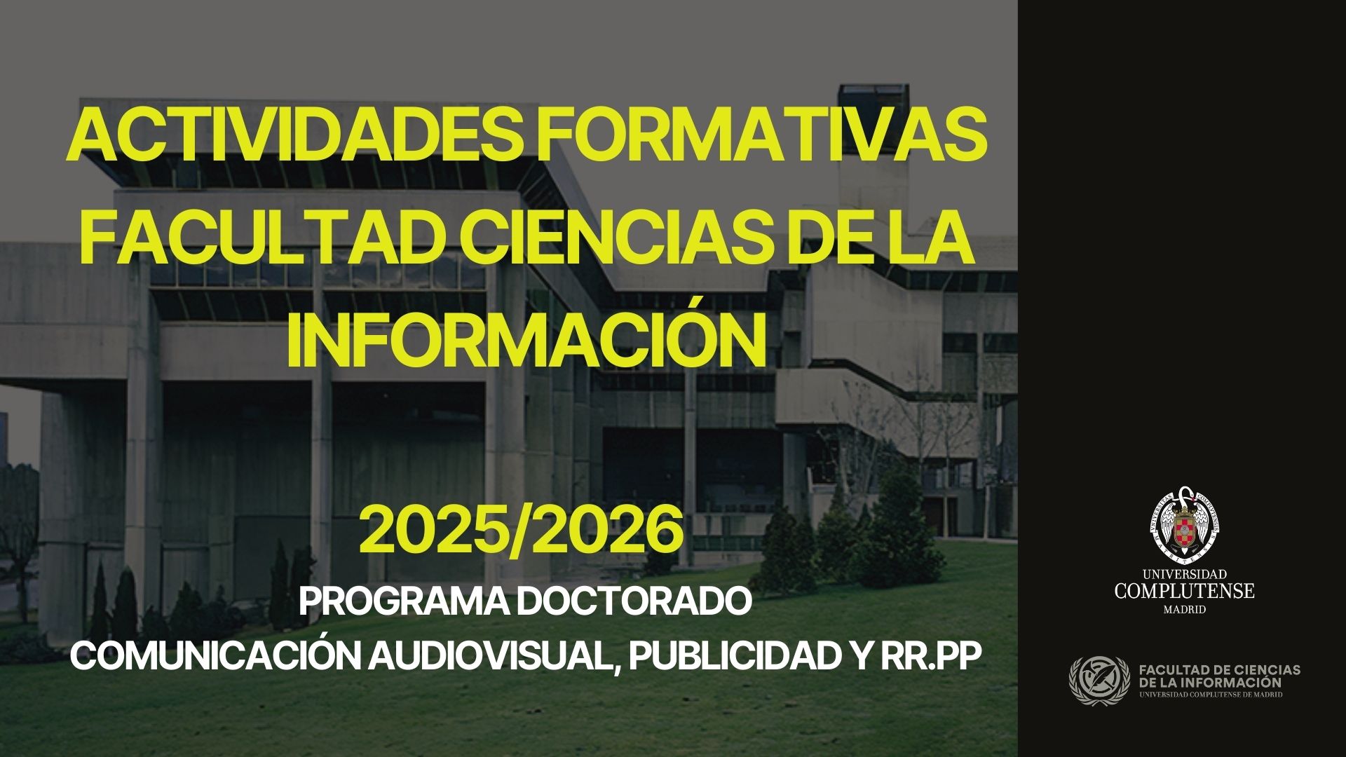 Actividades Formativas Facultad de Ciencias de la Información