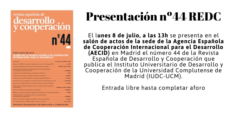 PRESENTACIÓN DEL Nº 44 DE LA REVISTA ESPAÑOLA DE DESARROLLO Y COOPERACIÓN