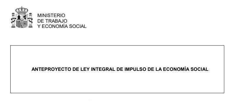 Anteproyecto de Ley Integral de Impulso de la Economía Social