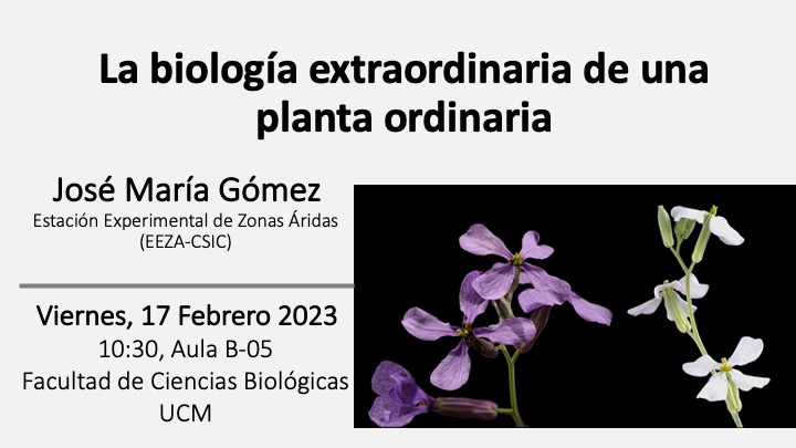 Conferencia:“La biología extraordinaria de una planta ordinaria” 