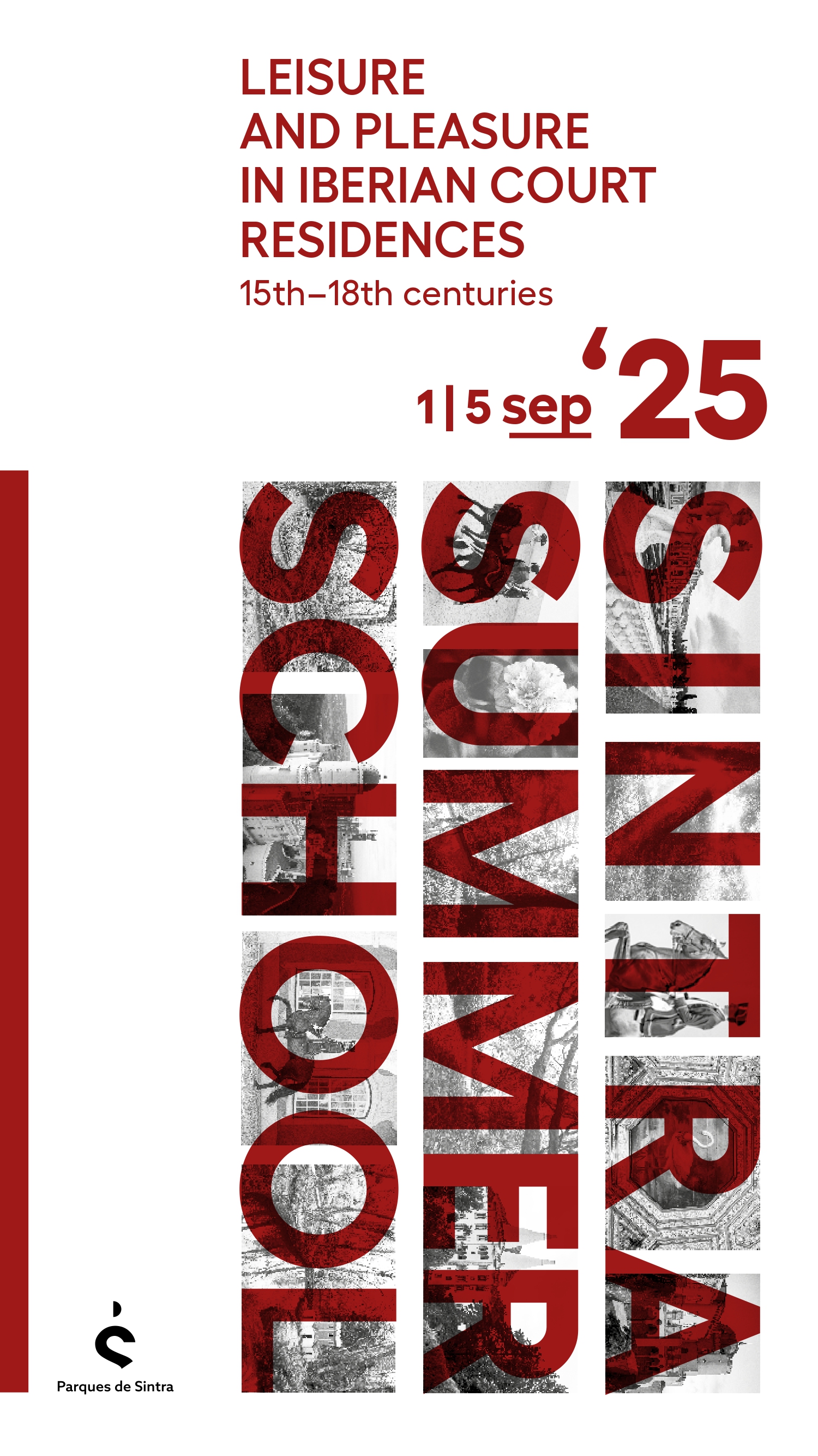 SINTRA SUMMER SCHOOL 2025 - Leisure and Pleasure in Iberian Court Residences (15th–18th centuries)